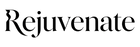 Rejuvenate